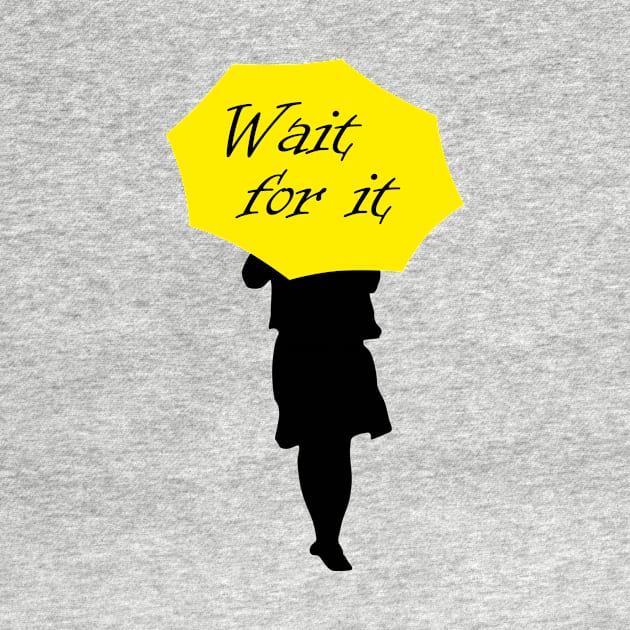 Wait for it by Uwaki